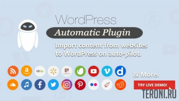 Граббер контента WordPress - WordPress Automatic Plugin v3.53.1 NULLED